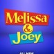 Melissa & Joey