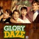 Glory Daze